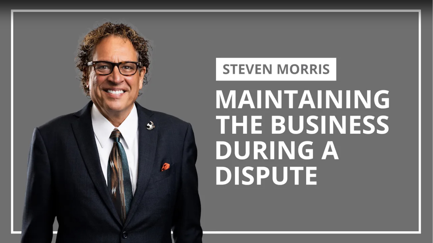 Maintaining the Business